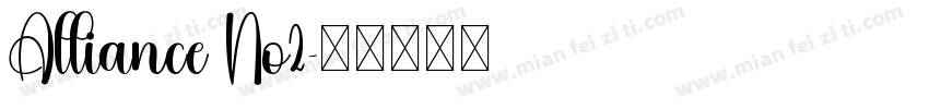 Alliance No2字体转换
